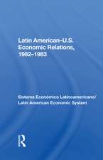 Latin American-u.s. Economic Relations, 1982-1983