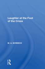 Laughter At The Foot Of The Cross