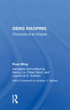 Deng Xiaoping: Chronicle Of An Empire