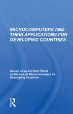 Microcomputers And Their Applications For Developing Countries