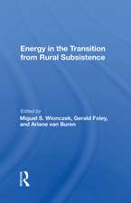 Energy In The Transition From Rural Subsistence