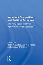 Imperfect Competition And Political Economy: The New Trade Theory In Agricultural Trade Research