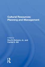 Cultural Resources: Planning And Management