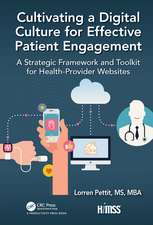 Cultivating a Digital Culture for Effective Patient Engagement: A Strategic Framework and Toolkit for Health-Provider Websites