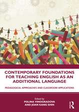 Contemporary Foundations for Teaching English as an Additional Language