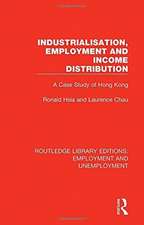 Industrialisation, Employment and Income Distribution: A Case Study of Hong Kong