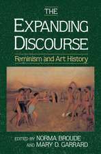 The Expanding Discourse: Feminism And Art History