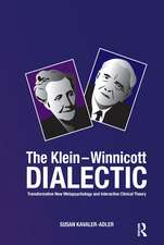 The Klein-Winnicott Dialectic: Transformative New Metapsychology and Interactive Clinical Theory