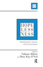 Hopelessness: Developmental, Cultural, and Clinical Realms