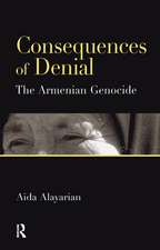 Consequences of Denial: The Armenian Genocide