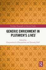 Generic Enrichment in Plutarch’s Lives