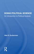 Doing Political Science: An Introduction To Political Analysis