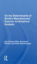 On the Determinants of Brazil's Manufactured Exports: An Empirical Analysis