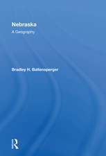 Nebraska: A Geography