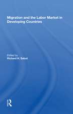 Migration And The Labor Market In Developing Countries