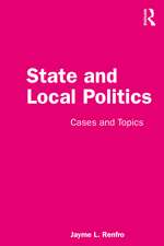 State and Local Politics: Cases and Topics