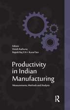 Productivity in Indian Manufacturing