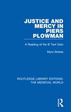 Justice and Mercy in Piers Plowman: A Reading of the B Text Visio