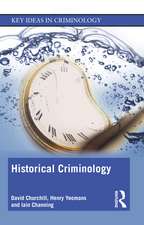 Historical Criminology