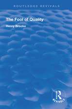 The Fool of Quality: Volume 1