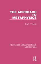 The Approach to Metaphysics