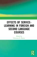 Effects of Service-Learning in Foreign and Second Language Courses