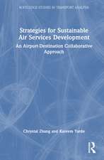 Strategies for Sustainable Air Services Development: An Airport-Destination Collaborative Approach