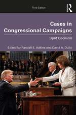 Cases in Congressional Campaigns: Split Decision