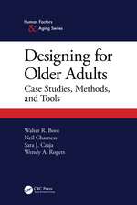 Designing for Older Adults: Case Studies, Methods, and Tools