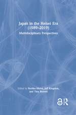 Japan in the Heisei Era (1989–2019): Multidisciplinary Perspectives