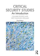 Critical Security Studies: An Introduction