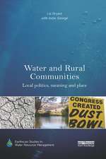 Water and Rural Communities: Local Politics, Meaning and Place