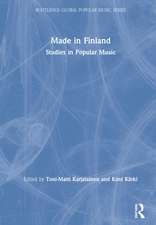 Made in Finland: Studies in Popular Music