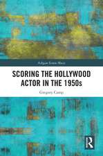 Scoring the Hollywood Actor in the 1950s