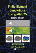 ALAWADHI, E: FINITE ELEMENT SIMULATIONS USING ANSYS
