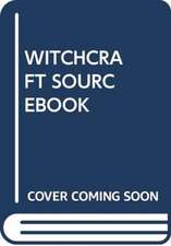 LEVACK, B: WITCHCRAFT SOURCEBOOK
