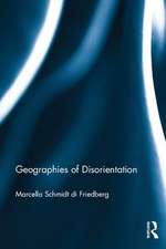 Geographies of Disorientation