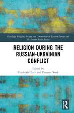 Religion During the Russian Ukrainian Conflict