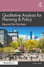 Qualitative Analysis for Planning & Policy: Beyond the Numbers