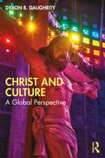 Christ and Culture: A Global Perspective