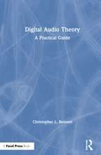 Digital Audio Theory: A Practical Guide