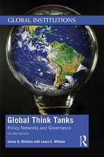 Global Think Tanks: Policy Networks and Governance