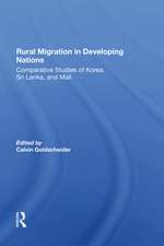 Rural Migration In Developing Nations: Comparative Studies Of Korea, Sri Lanka, And Mali