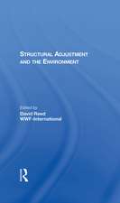 Structural Adjustment And The Environment