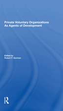 Private Voluntary Organizations As Agents Of Development