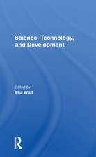 Science, Technology, And Development