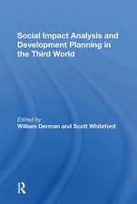 Social Impact Analysis And Development Planning In The Third World