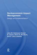 Socioeconomic Impact Management: Design And Implementation