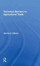 Technical Barriers To Agricultural Trade