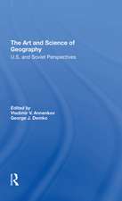 The Art And Science Of Geography: U.s. And Soviet Perspectives